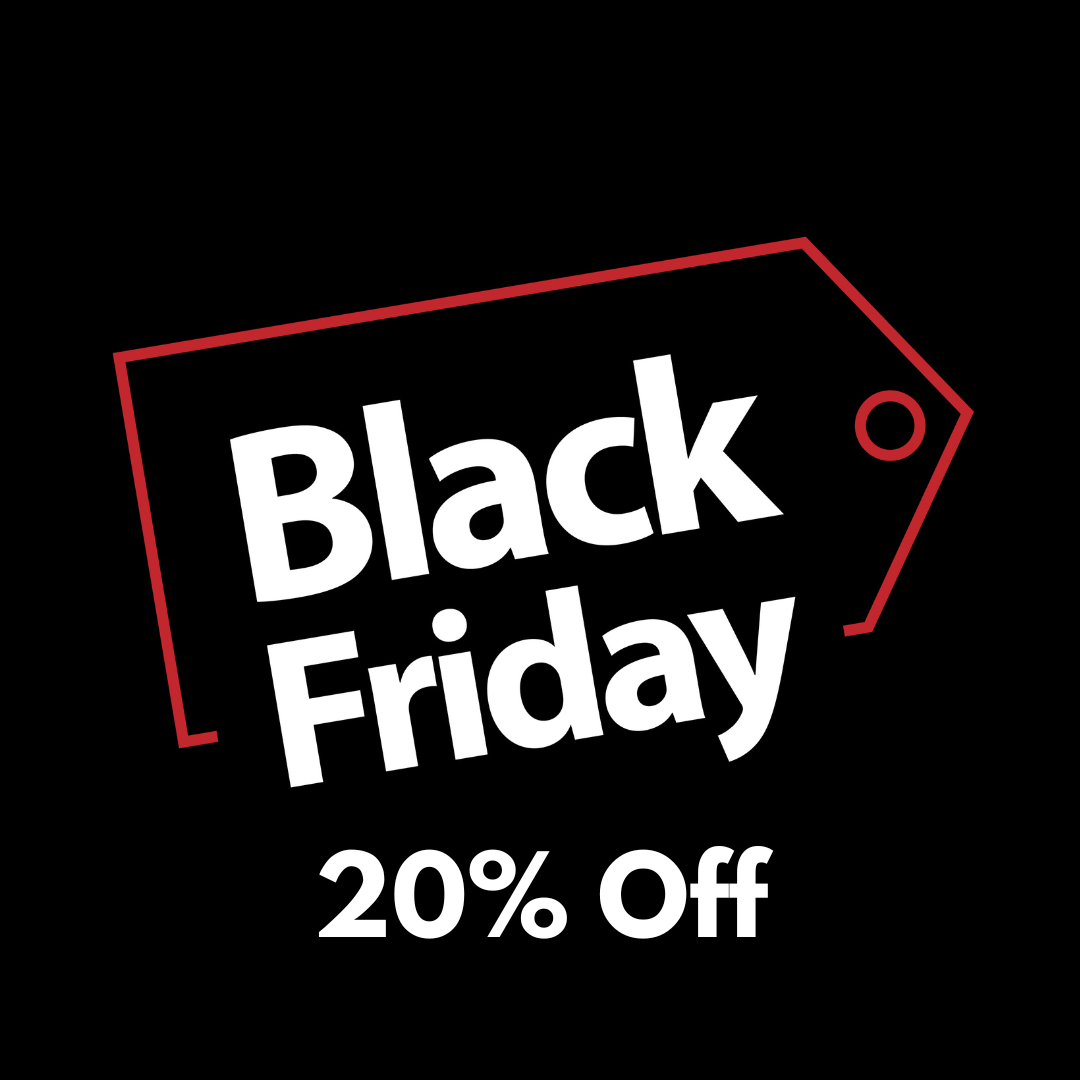 BLACK FRIDAY 20% Off