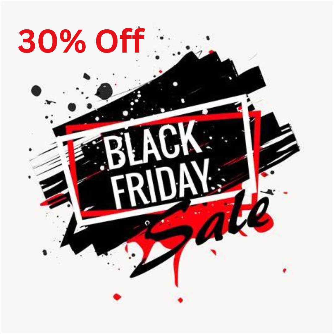 BLACK FRIDAY 30% OFF